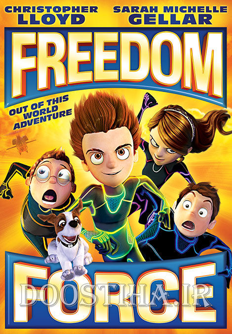دانلود انیمیشن گروه نجات Freedom Force 2012 دانلود انیمیشن گروه نجات Freedom Force 2013