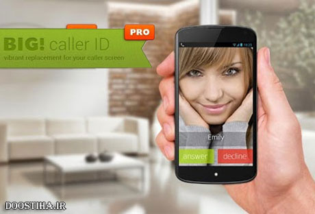 دانلود نرم افزار کاربردی BIG! Full Screen Caller ID Pro v3.2.9 BIG! Full Screen Caller ID Pro