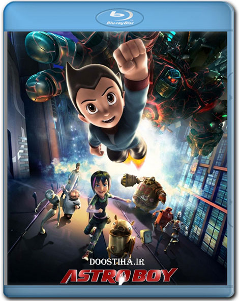 دانلود انیمیشن آسترو بوی Astro Boy 2009 دانلود انیمیشن آسترو بوی با دوبله فارسی گلوری
