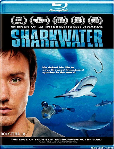 دانلود مستند زندگی کوسه ها Sharkwater 2006