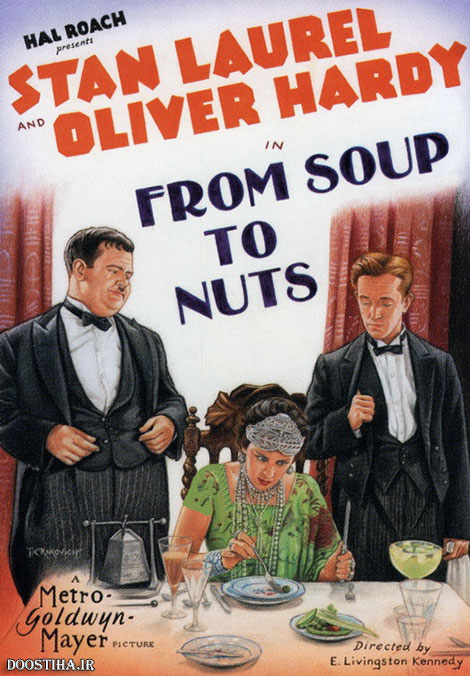 دانلود فیلم کمدی از سوپ تا آجیل From Soup to Nuts 1928 دانلود فیلم کمدی از سوپ تا آجیل From Soup to Nuts 1928