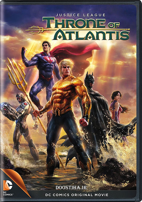 دانلود انیمیشن Justice League: Throne of Atlantis 2015