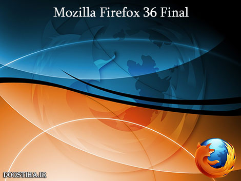 دانلود نسخه جدید فایرفاکس Mozilla Firefox 36.0 Final