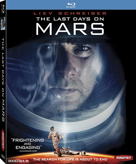 دانلود فیلم The Last Days on Mars 2013 دانلود فیلم آخرین روزها در مریخ با دوبله فارسی The Last Days on Mars 2013