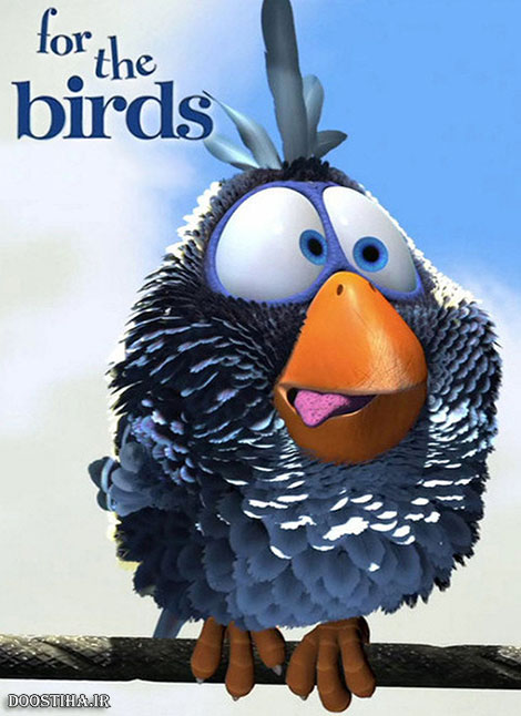 دانلود انیمیشن برای پرندگان For the Birds 2000 دانلود انیمیشن کوتاه برای پرندگان For the Birds 2000