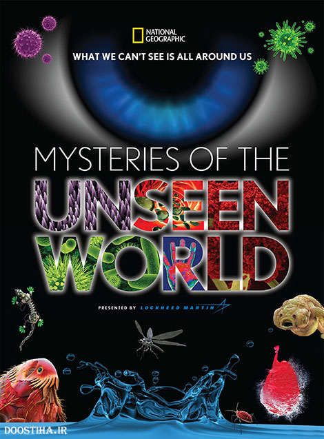 دانلود مستند Mysteries of the Unseen World 2013 دانلود مستند Mysteries of the Unseen World 2013