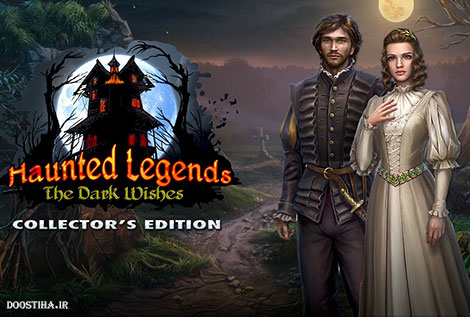 دانلود بازی Haunted Legends 6: The Dark Wishes Haunted Legends 6: The Dark Wishes Collector's Edition Final