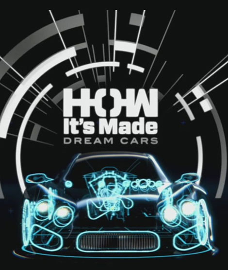 دانلود فصل سوم مستند How Its Made: Dream Cars 2016 دانلود فصل سوم مستند How Its Made: Dream Cars 2016