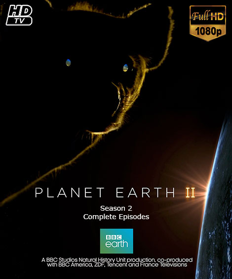 دانلود فصل دوم مستند سیاره زمین BBC: Planet Earth II 2016 دانلود فصل دوم مستند سیاره زمین BBC: Planet Earth II 2016