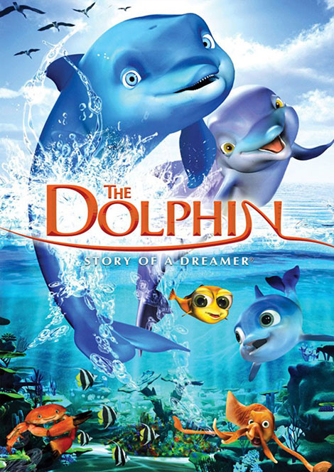 دانلود دوبله فارسی The Dolphin: Story of a Dreamer 2009 دانلود دوبله فارسی انیمیشن The Dolphin: Story of a Dreamer 2009