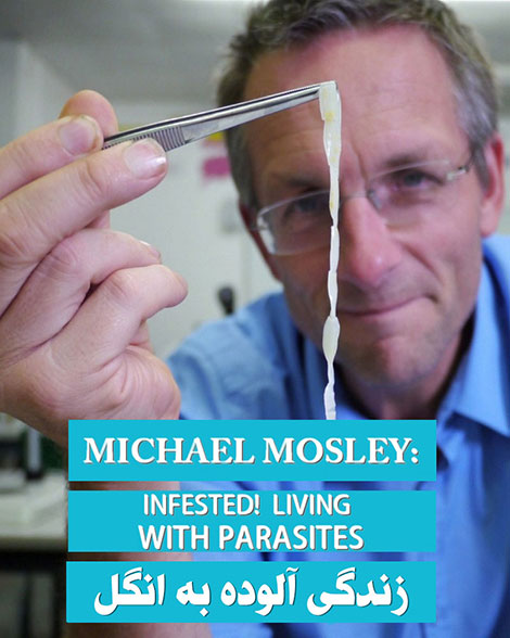 دانلود دوبله فارسی مستند Infested! Living with Parasites دانلود دوبله فارسی مستند Infested! Living with Parasites 2014