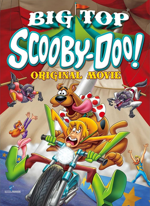 دانلود انیمیشن Big Top Scooby-Doo! 2012 دانلود انیمیشن نمایش بزرگ اسکوبی دوو Big Top Scooby-Doo 2012