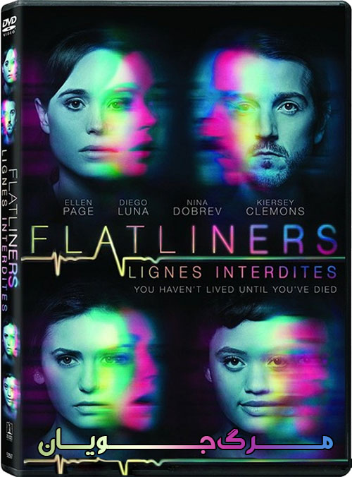 دانلود دوبله فارسی فیلم مرگ جویان Flatliners 2017