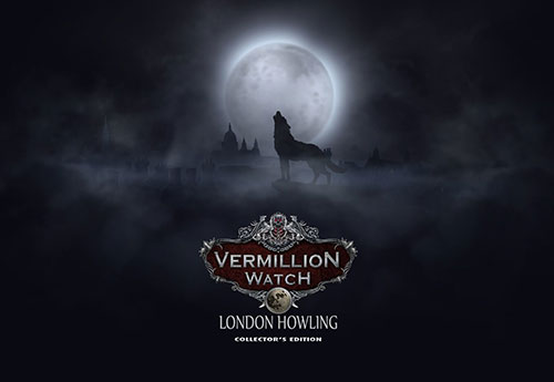 دانلود بازی Vermillion Watch 5: London Howling دانلود بازی Vermillion Watch 5: London Howling Collector's Edition