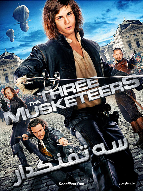 دانلود دوبله فارسی فیلم سه تفنگدار The Three Musketeers 2011 دانلود دوبله فارسی فیلم سه تفنگدار The Three Musketeers 2011