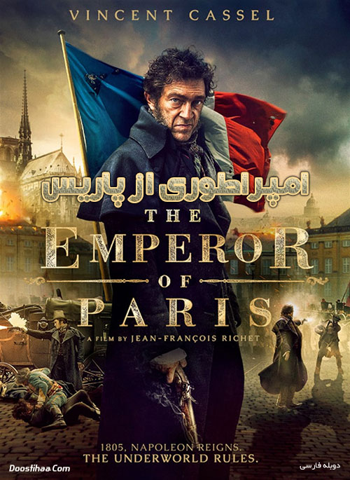 دانلود فیلم امپراطوری از پاریس The Emperor of Paris 2018 دانلود دوبله فارسی فیلم امپراطوری از پاریس The Emperor of Paris 2018
