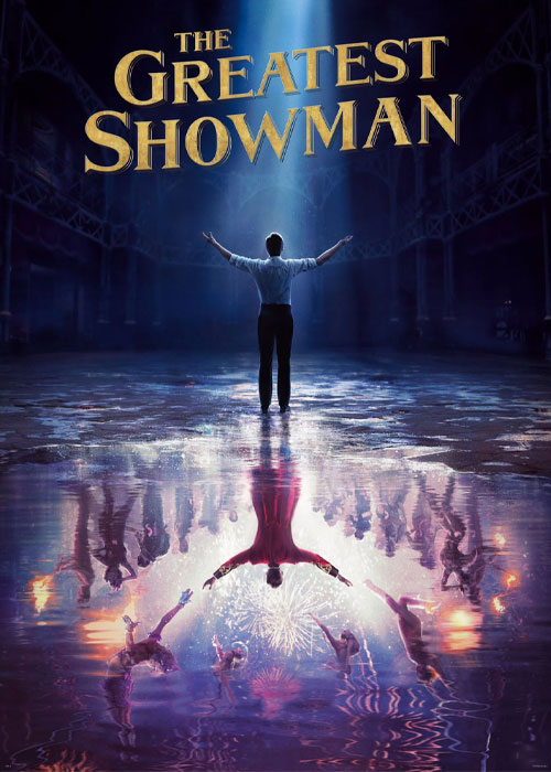 دانلود فیلم بزرگترین شومن The Greatest Showman 2017 دانلود فیلم بزرگ ترین شومن The Greatest Showman 2017