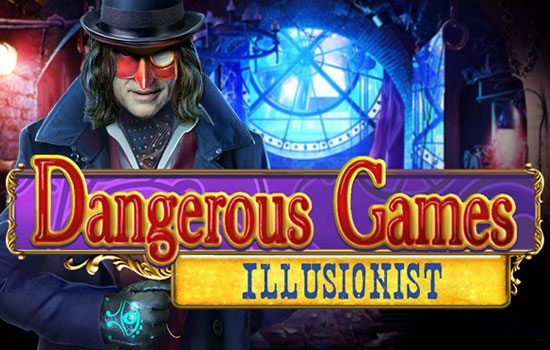 دانلود بازی Dangerous Games 2: Illusionist Collector&rsquo;s Edition