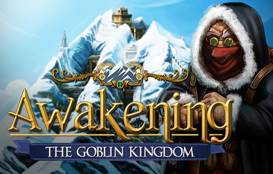 دانلود بازی Awakening 3: The Goblin Kingdom Collector&rsquo;s Edition