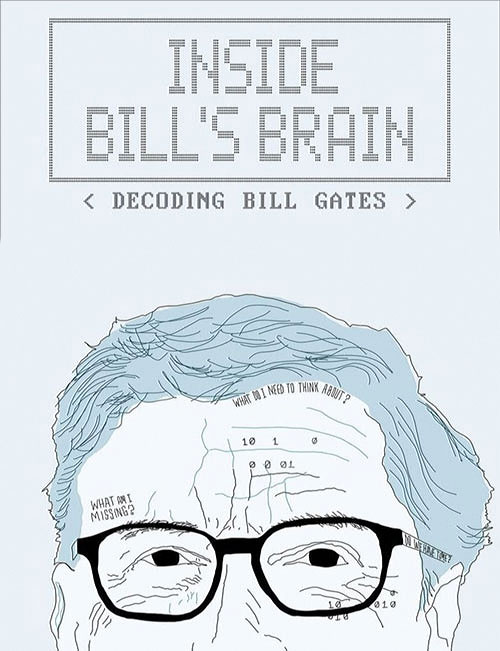دانلود مستند درون مغز بیل Inside Bill's Brain: Decoding Bill Gates 2019