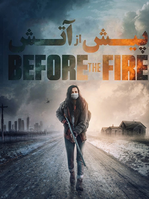 دانلود فیلم پیش از آتش Before the Fire 2020