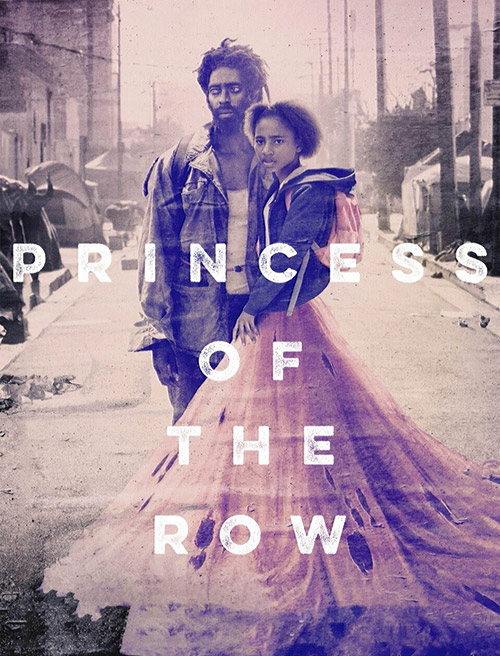 دانلود فیلم شاهزاده ای از رو Princess of the Row 2019 دانلود فیلم شاهزاده ای از رو Princess of the Row 2019