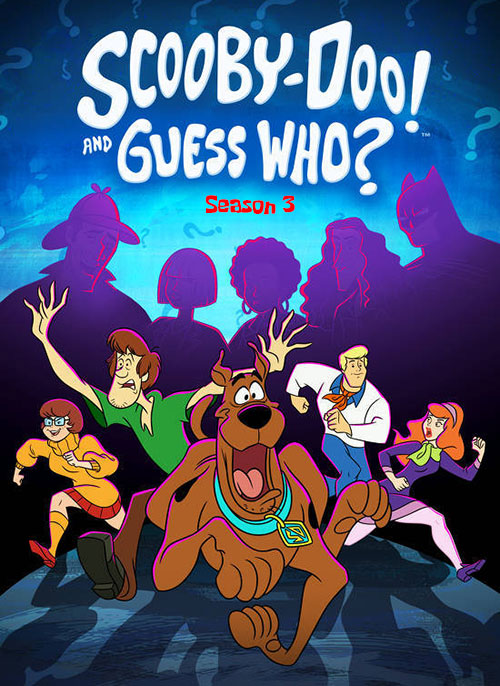 فصل سوم انیمیشن اسکوبی دو Scooby-Doo and Guess Who? 2020