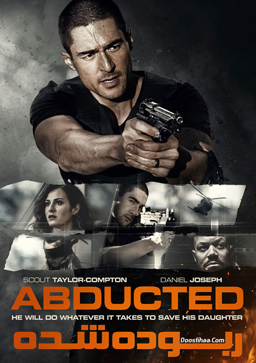دانلود فیلم ربوده شده Abducted 2018
