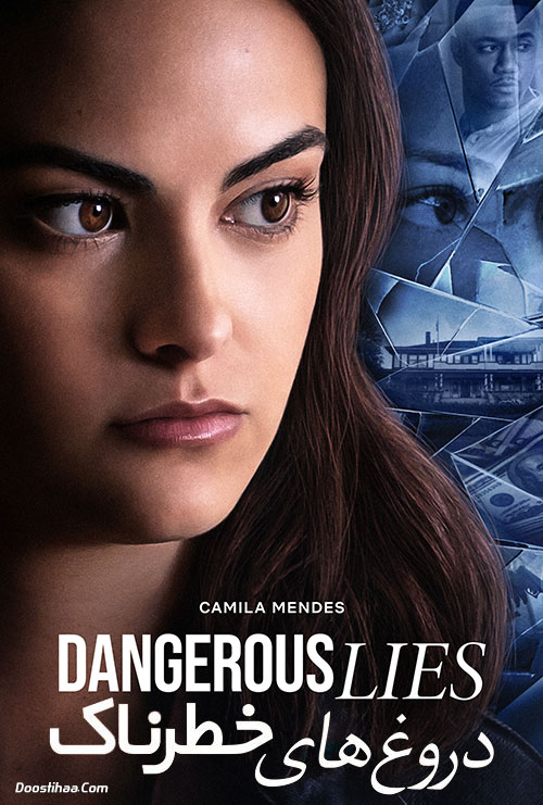 دانلود فیلم دروغ های خطرناک Dangerous Lies 2020 دانلود فیلم دروغ های خطرناک Dangerous Lies 2020