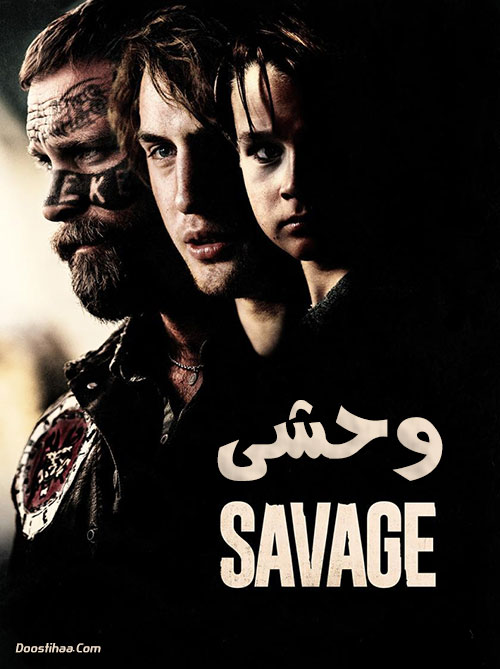 دانلود فیلم وحشی Savage 2019