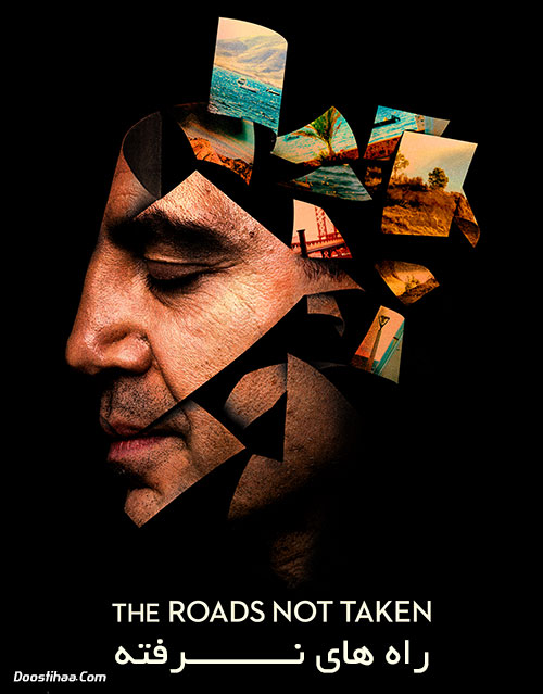 دانلود فیلم راه های نرفته The Roads Not Taken 2020