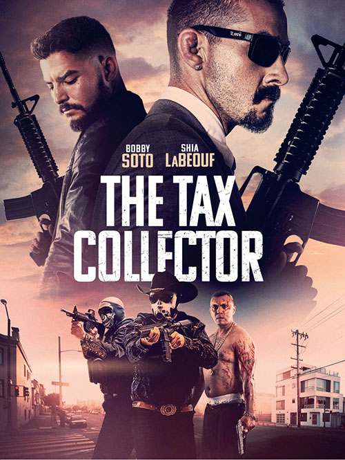 دانلود فیلم شرخر The Tax Collector 2020 دانلود فیلم شرخر The Tax Collector 2020