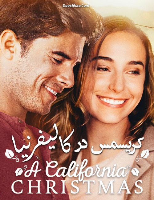 دانلود فیلم کریسمس در کالیفرنیا A California Christmas 2020