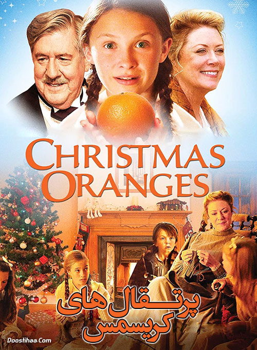 دانلود فیلم پرتقال های کریسمس Christmas Oranges 2012