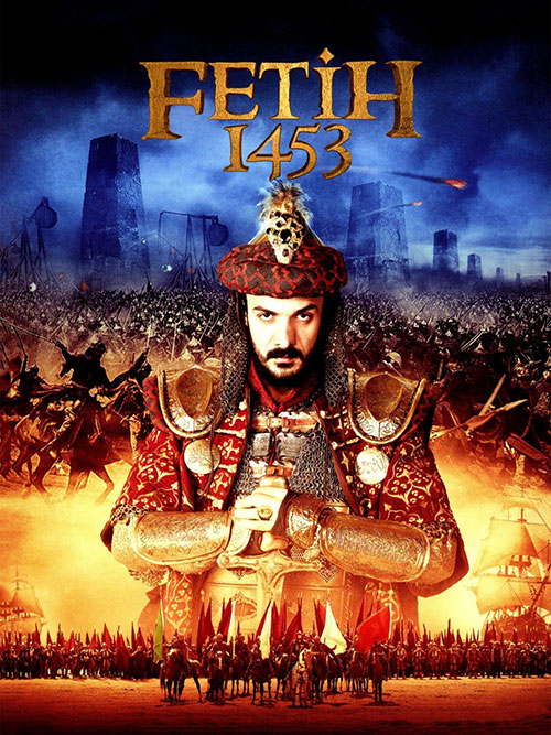 دانلود فیلم فاتح ۱۴۵۳ با دوبله فارسی Fetih 1453 2012 دانلود فیلم فاتح ۱۴۵۳ با دوبله فارسی Fetih 1453 2012