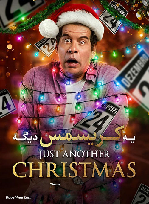 دانلود فیلم یه کریسمس دیگه Just Another Christmas 2020