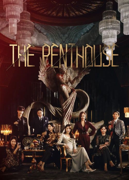 دانلود سریال پنت هاوس The Penthouse: War in Life 2020