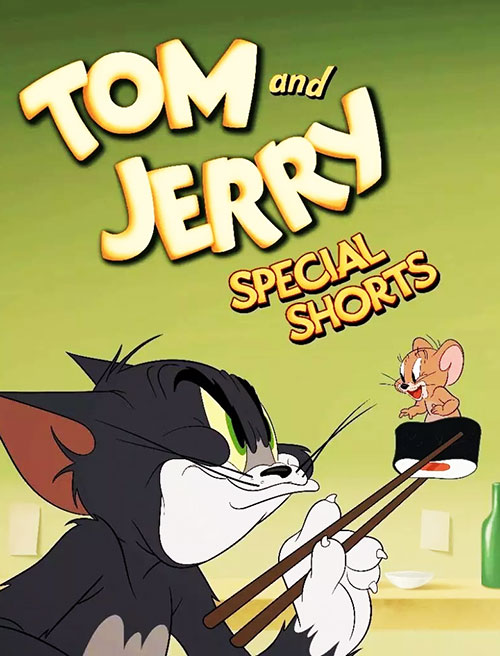 دانلود انیمیشن تام و جری ویژه Tom and Jerry Special Shorts 2021 دانلود انیمیشن تام و جری ویژه Tom and Jerry Special Shorts 2021