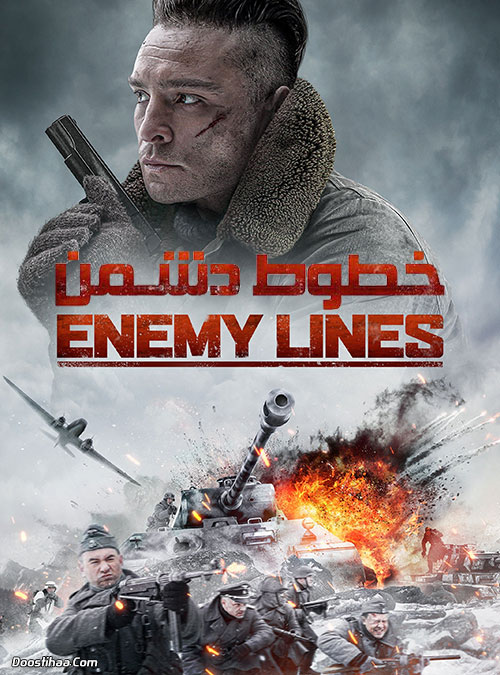 دانلود فیلم خطوط دشمن Enemy Lines 2020 دانلود فیلم خطوط دشمن Enemy Lines 2020