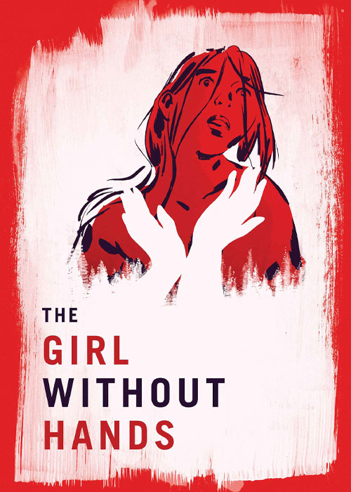 دانلود انیمیشن دختر بدون دست The Girl Without Hands 2016 دانلود انیمیشن دختر بدون دست The Girl Without Hands 2016