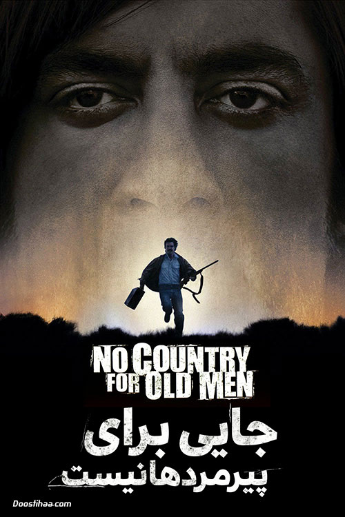 دانلود فیلم No Country for Old Men 2007 دانلود فیلم جایی برای پیرمردها نیست No Country for Old Men 2007