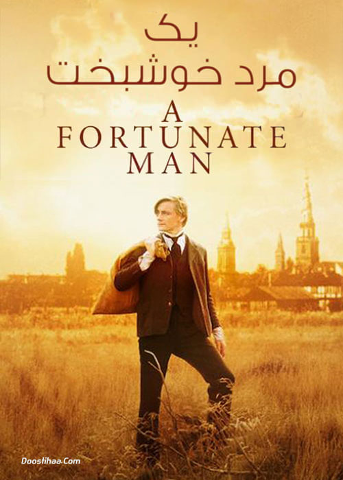 دانلود فیلم یک مرد خوشبخت A Fortunate Man 2018 دانلود فیلم یک مرد خوشبخت A Fortunate Man 2018