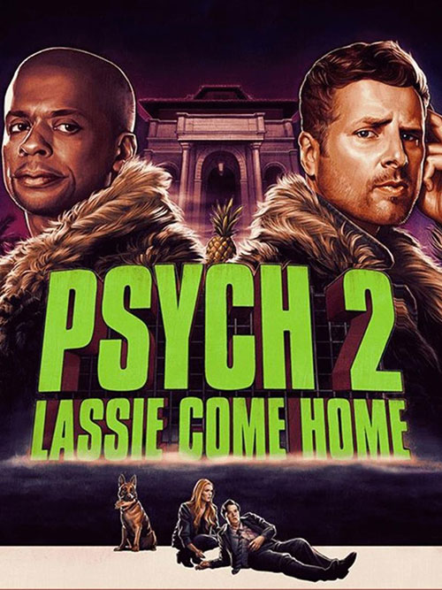 دانلود فیلم غیب گو ۲: لسی بیا خونه Psych 2 2020 فیلم غیب گو ۲: لسی بیا خونه Psych 2: Lassie Come Home 2020