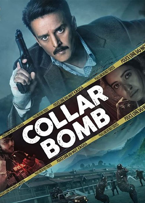 دانلود فیلم هندی بمب انتحاری Collar Bomb 2021 دانلود فیلم هندی بمب انتحاری Collar Bomb 2021