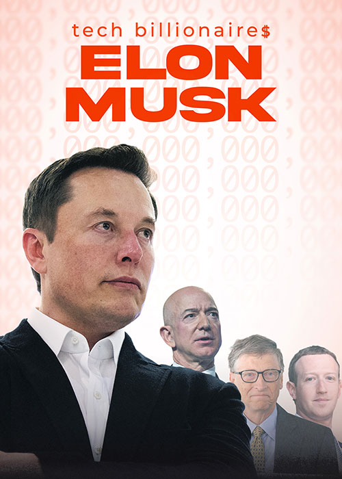 دانلود مستند Tech Billionaires: Elon Musk 2021 میلیاردرهای حوزه تکنولوژی: ایلان ماسک Tech Billionaires: Elon Musk 2021