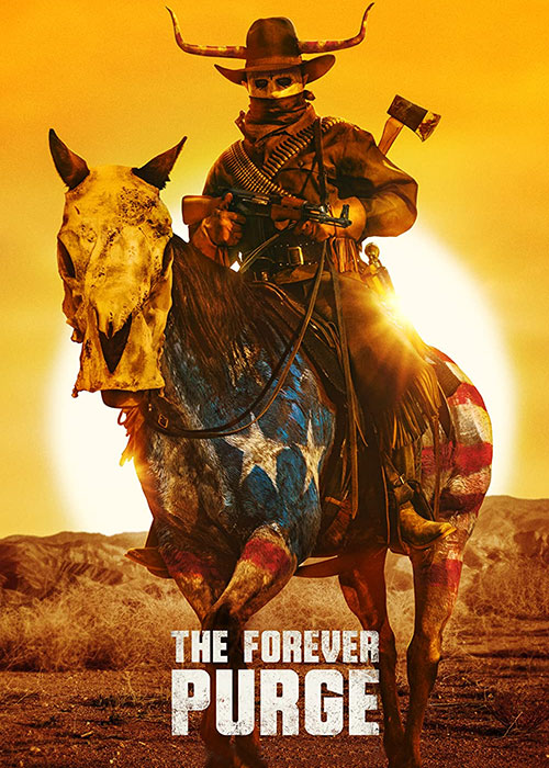 دانلود فیلم پاکسازی ابدی The Forever Purge 2021 دانلود فیلم پاکسازی ابدی The Forever Purge 2021