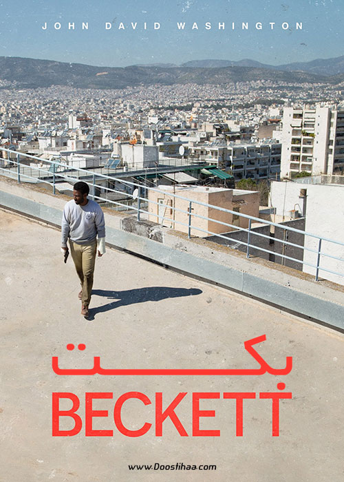 دانلود فیلم بکت با دوبله فارسی Beckett 2021 دانلود فیلم بکت Beckett 2021