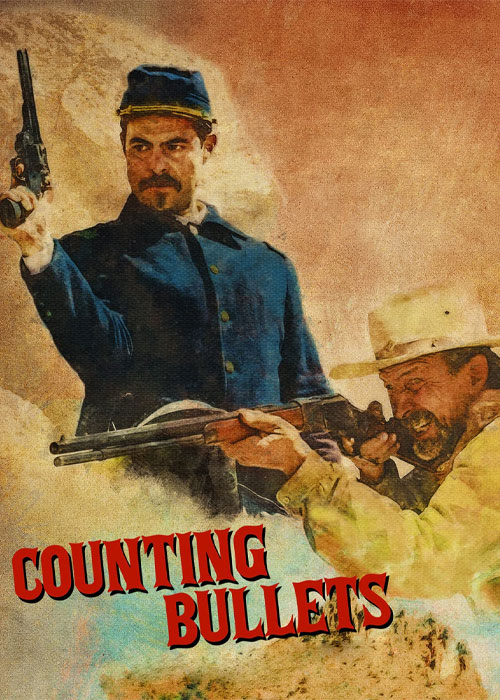 دانلود فیلم شمارش گلوله ها Counting Bullets 2021 دانلود فیلم شمارش گلوله ها Counting Bullets 2021