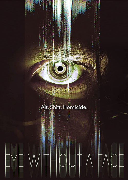دانلود فیلم چشم بدون صورت Eye Without a Face 2021