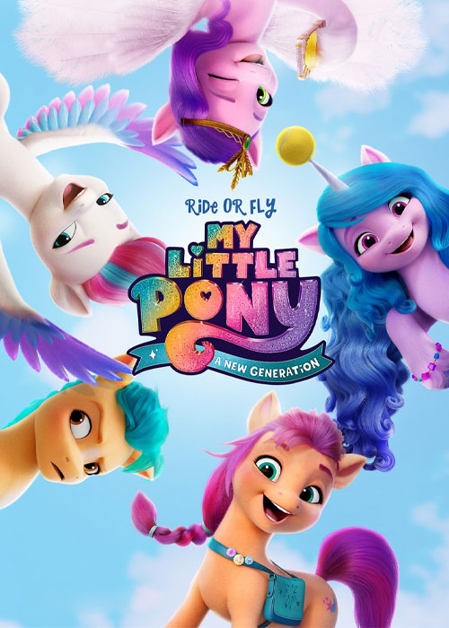 دانلود انیمیشن My Little Pony: A New Generation 2021 انیمیشن پونی کوچولوی من: نسل جدید My Little Pony: A New Generation 2021